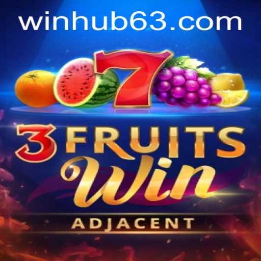 Exploring the Thrills of 3FruitsWin on WinHub.com