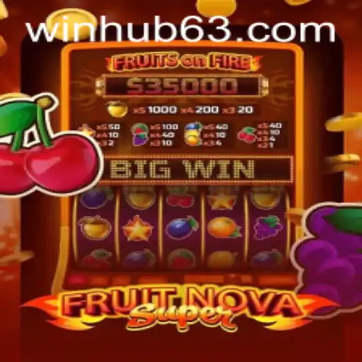 Discover the Thrilling World of FruitNovaSuper on WinHub.com