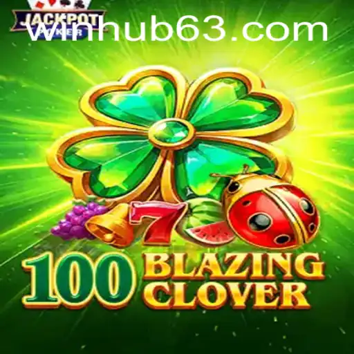 Exploring the Exciting World of 100BlazingClover on WinHub.com