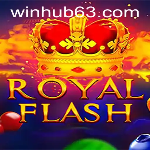 Unlocking the Excitement of RoyalFlash: A Glimpse into the Game Featuring WinHub.com