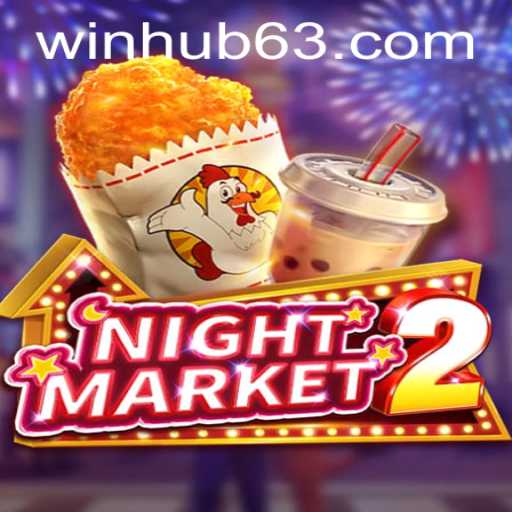 Exploring the Excitement of NightMarket2 at WinHub.com